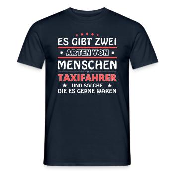 Es gibt zwei Arten von Menschen - Taxifahrer - Männer T-Shirt - Navy - Vorne - AI Model Male 178 light (178cm)