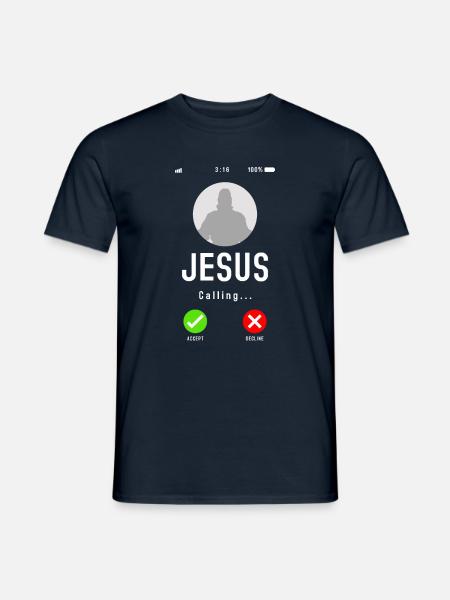Jesus Is Calling - Christlich Religion Lustig - Männer T-Shirt - Navy