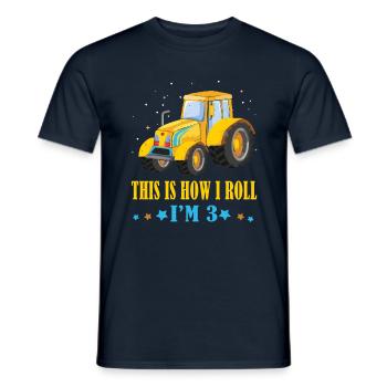 Birth Born Age 3 Year Old Farmer Roll Tractor - Männer T-Shirt - Navy - Vorne - AI Model Male 178 light (178cm)