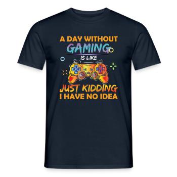 Video Game Lover Gamer Day Without Gaming - Men's T-Shirt - navy - Front - AI Model Male 178 light (178cm)