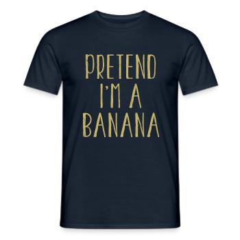 Funny Pretend I'm Banana Costume For Halloween - Men's T-Shirt - navy - Front - AI Model Male 178 light (178cm)