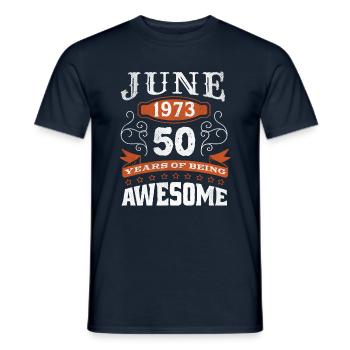 Vintage June 1973 50 Year Old Birth Awesome - Men's T-Shirt - navy - Front - AI Model Male 178 light (178cm)