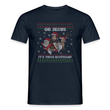 December Happy Birth Ugly Christmas Day Go Jesus - Men's T-Shirt - navy - Front - AI Model Male 178 light (178cm)