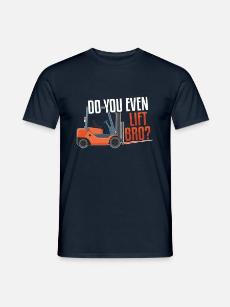 Heben Sie Gabelstaplerfahrer Fahrer Gabelstapler - Männer T-Shirt - Navy