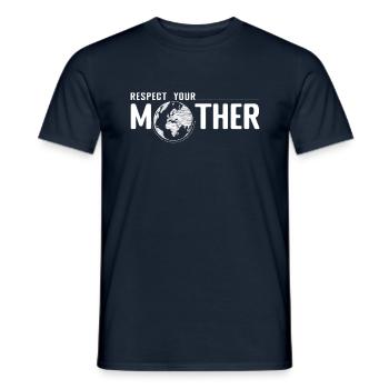 Respect Mother Save Nature Oceans Day Earth Day - Men's T-Shirt - navy - Front - AI Model Male 178 light (178cm)