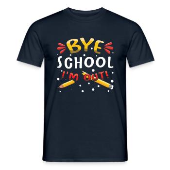 Bye School Out Happy Last Class Teacher Student - Men's T-Shirt - navy - Front - AI Model Male 178 light (178cm)