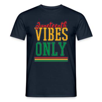 1865 Celebrate Juneteenth Vibes Black History - Men's T-Shirt - navy - Front - AI Model Male 178 light (178cm)