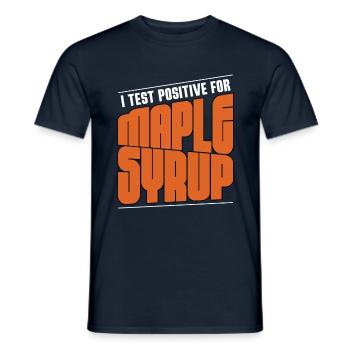 Ich teste positives Ahornsirup-Klopfen Ahornblatt - Männer T-Shirt - Navy - Vorne - AI Model Male 178 light (178cm)