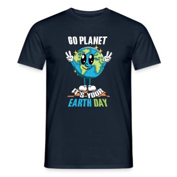 Go Planet Es Ist Dein Earth Day Freude - Männer T-Shirt - Navy - Vorne - AI Model Male 178 light (178cm)