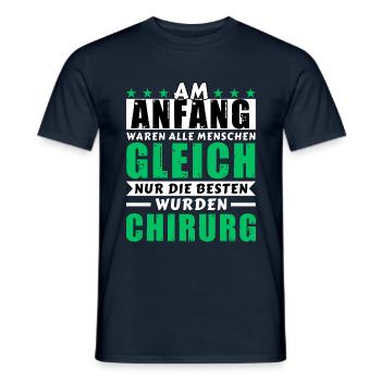 Am Anfang waren alle gleich - Chirurg Edition - Männer T-Shirt - Navy - Vorne - AI Model Male 178 light (178cm)