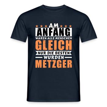 Am Anfang waren alle gleich - Metzger Edition - Männer T-Shirt - Navy - Vorne - AI Model Male 178 light (178cm)