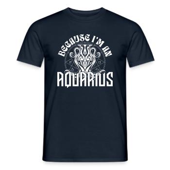 Weil ich ein Wassermann bin - Sternzeichen - Männer T-Shirt - Navy - Vorne - AI Model Male 178 light (178cm)