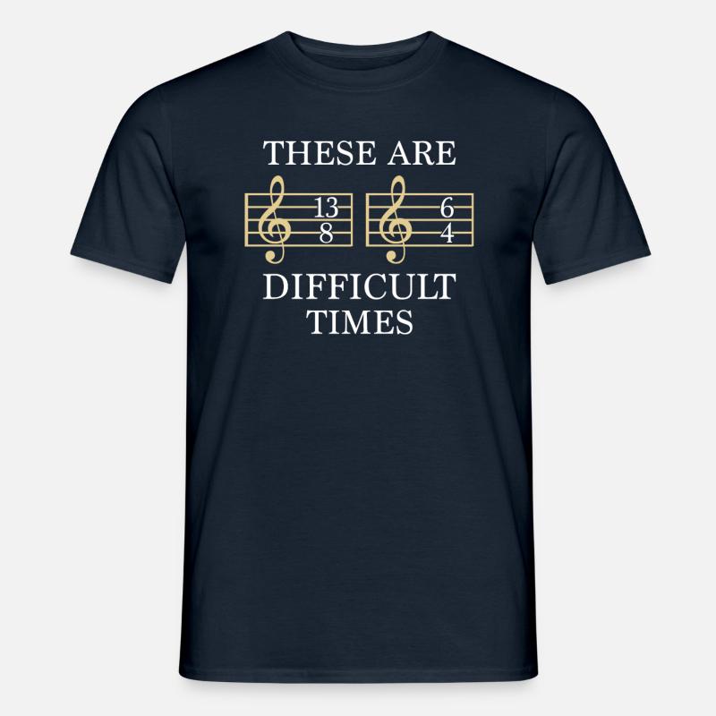 These Are Difficult Times Musician - Männer T-Shirt - Navy