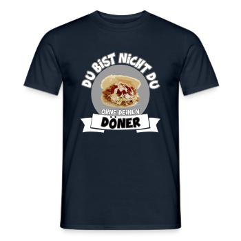DU BIST NICHT DU OHNE DÖNER - Männer T-Shirt - Navy - Vorne - AI Model Male 178 light (178cm)