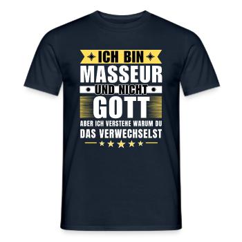 Ich bin Masseur und nicht Gott - Männer T-Shirt - Navy - Vorne - AI Model Male 178 light (178cm)