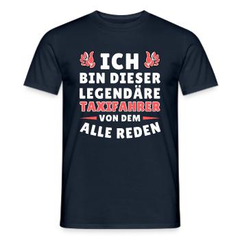 Ich bin dieser legendäre Taxifahrer - Männer T-Shirt - Navy - Vorne - AI Model Male 178 light (178cm)