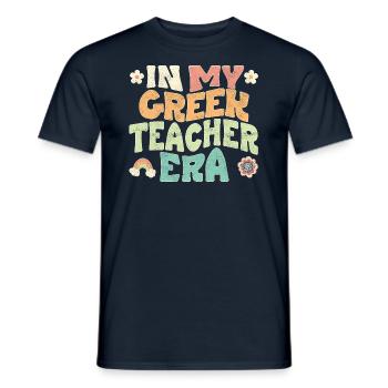 in my greek teacher era - Men's T-Shirt - navy - Front - AI Model Male 178 light (178cm)