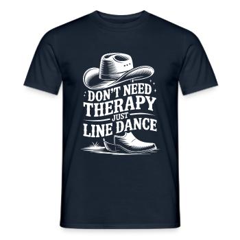 I don't need therapy - just line dancing - Men's T-Shirt - navy - Front - AI Model Male 178 light (178cm)