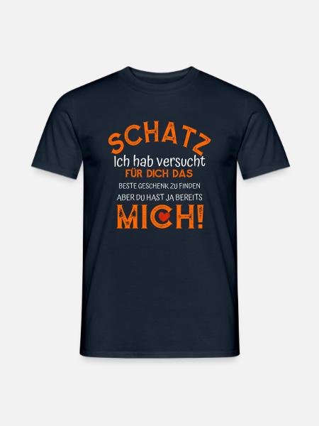 Schatz, das beste Geschenk bin ICH, witziges Shirt - Männer T-Shirt - Navy