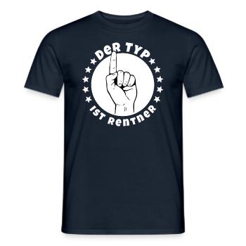 Der Typ ist Rentner - Männer T-Shirt - Navy - Vorne - AI Model Male 178 light (178cm)
