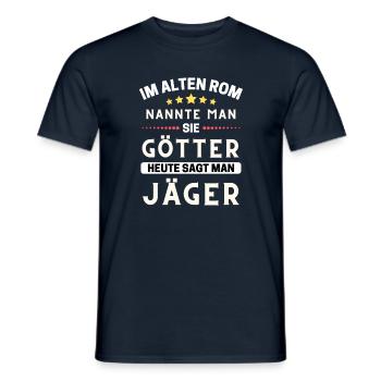 Im alten Rom waren Sie Götter. Heute Jäger - Männer T-Shirt - Navy - Vorne - AI Model Male 178 light (178cm)