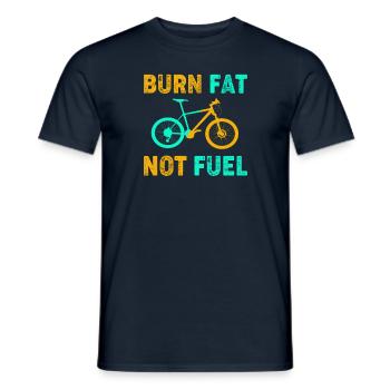 Burn Fat Not Fuel - Fahrrad Radfahrer Spruch - Männer T-Shirt - Navy - Vorne - AI Model Male 178 light (178cm)