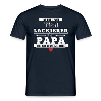 Ich habe zwei Titel Lackierer und Papa - Männer T-Shirt - Navy - Vorne - AI Model Male 178 light (178cm)