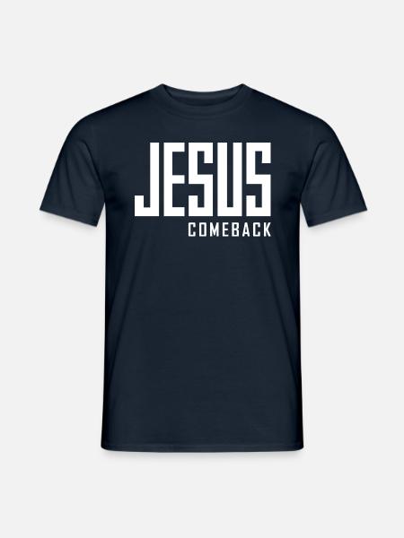 Jesus Comeback – Dein Glaubens-Statement! - Männer T-Shirt - Navy