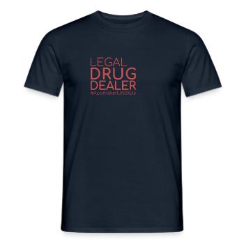 "Pharmacist Legal Drug | Pharmacy" - Men's T-Shirt - navy - Front - AI Model Male 178 light (178cm)