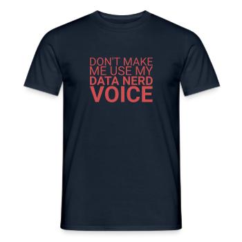 "Data Nerd Voice | Data Science" - Men's T-Shirt - navy - Front - AI Model Male 178 light (178cm)