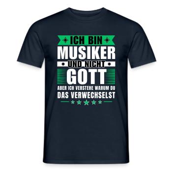 Ich bin Musiker und nicht Gott - Männer T-Shirt - Navy - Vorne - AI Model Male 178 light (178cm)