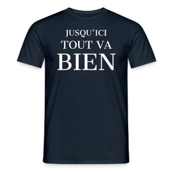 Jusqu'ici tout va bien. - T-shirt homme - marine - Devant - AI Model Male 178 light (178cm)