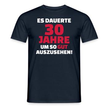 30 Geburtstag - Männer T-Shirt - Navy - Vorne - AI Model Male 178 light (178cm)