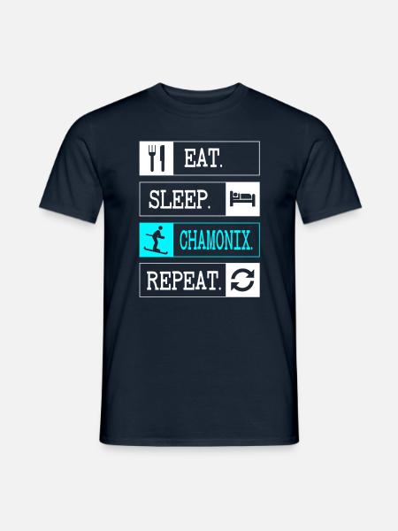 Essen Schlafen Chamonix Wiederholung Skigebiet Souvenir - Männer T-Shirt - Navy