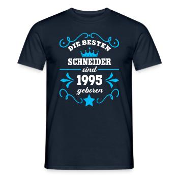 Schneider Geburtstag Geboren 1995 Kollegen Geb - Männer T-Shirt - Navy - Vorne - AI Model Male 178 light (178cm)