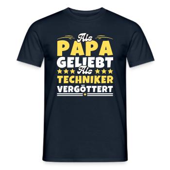 Als Papa geliebt, als Techniker vergöttert - Männer T-Shirt - Navy - Vorne - AI Model Male 178 light (178cm)