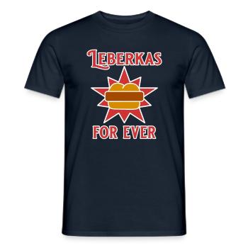 Leberkas for ever - Männer T-Shirt - Navy - Vorne - AI Model Male 178 light (178cm)