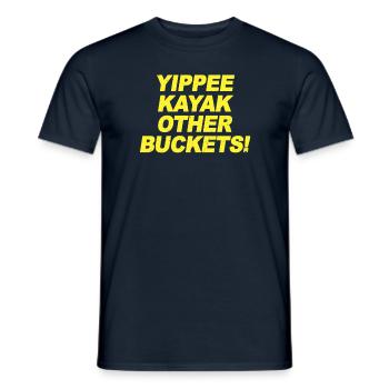 Yippee Kayak Other Buckets Brooklyn Nine Nine B99 - Männer T-Shirt - Navy - Vorne - AI Model Male 178 light (178cm)