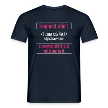 International Womens Day Feminist Meaning - Men's T-Shirt - navy - Front - AI Model Male 178 light (178cm)