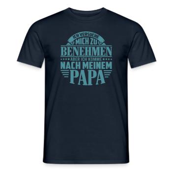 Vater Sohn Sprüche Ich komme nach meinem Vater - Männer T-Shirt - Navy - Vorne - AI Model Male 178 light (178cm)