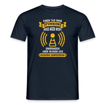 Amateurfunker ein Tag ohne funken wird mich nicht - Männer T-Shirt - Navy - Vorne - AI Model Male 178 light (178cm)