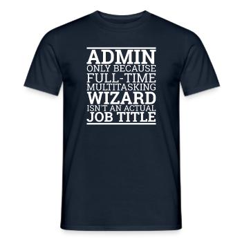 "Admin Wizard | Admin" - Männer T-Shirt - Navy - Vorne - AI Model Male 178 light (178cm)