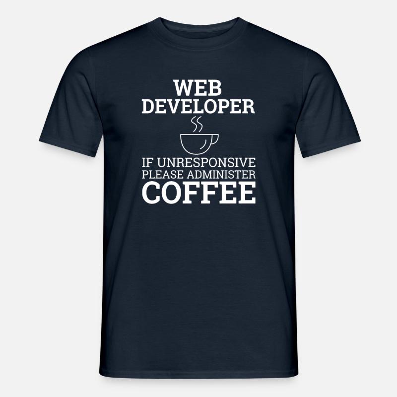 "Web Developer Coffee | Webentwickler" - Männer T-Shirt - Navy