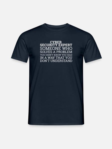 "Cyber Security Expert Problems | Hacker" - Männer T-Shirt - Navy