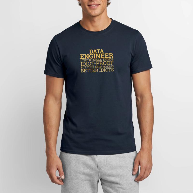 "Data Engineer Idiot | Data Scientist" Men's T-Shirt