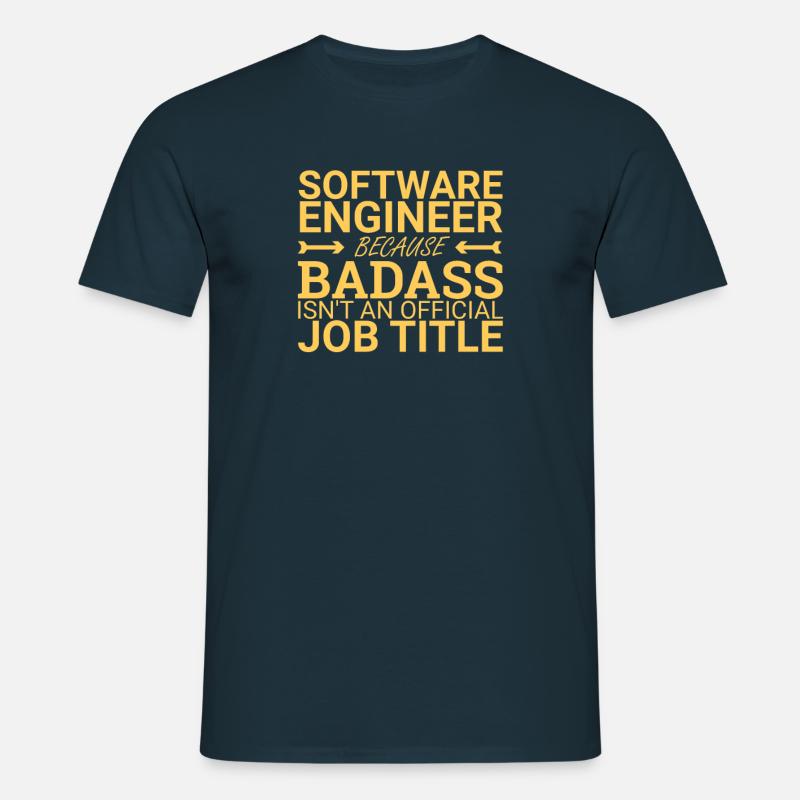 "Software Engineer Badass | Programming" - Men's T-Shirt - navy