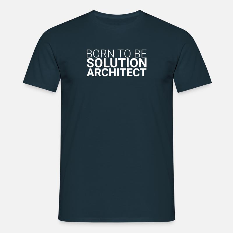 "Solution Architect Born | Solution Architecture" - Männer T-Shirt - Navy