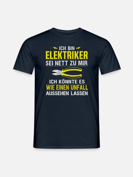 Elektriker sei nett zu mir Unfall Geschenkidee - Männer T-Shirt - Navy