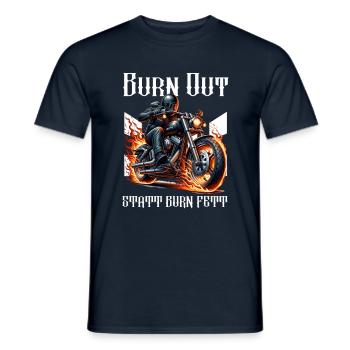 Burn out statt Burn Fett Motorrad Biker - Männer T-Shirt - Navy - Vorne - AI Model Male 178 light (178cm)