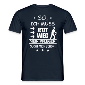 SO ICH MUSS JETZT WEG MEIN PFLEGER SUCHT MICH - Männer T-Shirt - Navy - Vorne - AI Model Male 178 light (178cm)